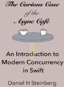 The Curious Case of the Async Cafe